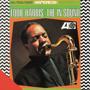 Freedom Jazz Dance - Eddie Harris