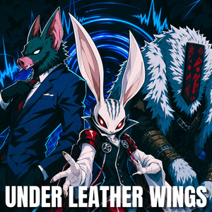 Under Leather Wings by Scarlet Songs