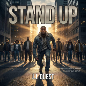 Stand Up (Hip-Hop House Anthem) by J.J. Quest