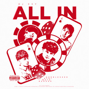 ALL IN by DJ Exy, Godblessed, Athi, Mata, Barone