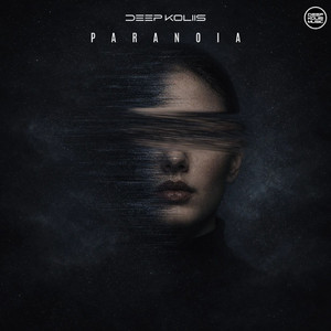 Paranoia by Deep Koliis