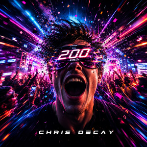 200 Km/H by Chris Decay