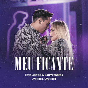 Meu Ficante (Ao Vivo)