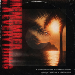 I Remember Everything by Jack Villa, Seques