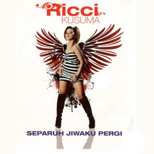Separuh Jiwaku Pergi by Ricci Kusuma