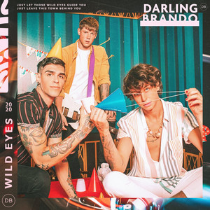 Wild Eyes by Darling Brando