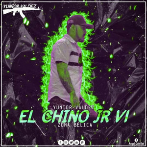 YUNIOR VALDEZ - El Chino Jr V1