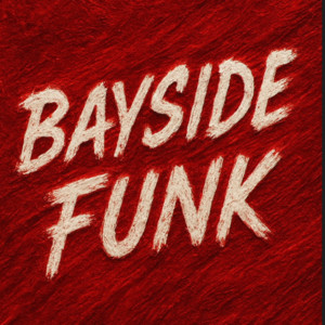 BAYSIDE FUNK by DJ PLXSMX