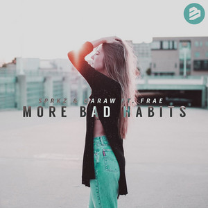 More Bad Habits