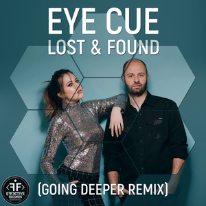 Lost & Found - Going Deeper Remix