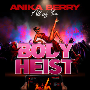 All Of You by Anika Berry, Rebel Muzik, Kyle Peters