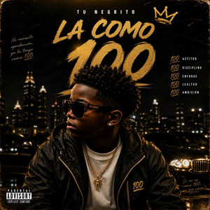 Como 100 by Tu negrito
