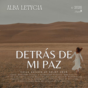 Detrás de mi paz by Alba Letycia