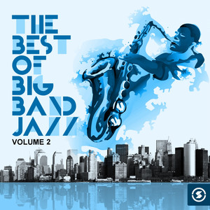 The Best of Big Band Jazz, Vol. 2 – Compilação de Vários