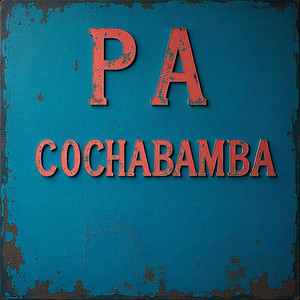 Pa Cochabamba by DOM FC