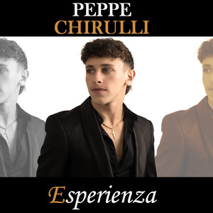 Peppe Chirulli - Esperienza