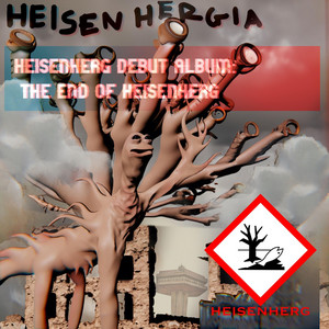 Heisenherg - Tony Blair's Final Ballad