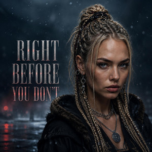 RIGHT BEFORE YOU DON'T by Alva Vinter