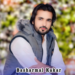 Basharmal Kakar - Badal Nasway Zma Yar