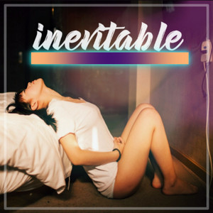 Inevitable by Alick Rtr