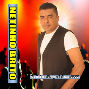 netinho brito - Homen Carente