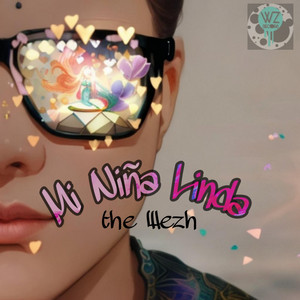 The Wezh - Mi Niña Linda