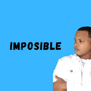 Imposible by Victor Emilio Suero Alcantara