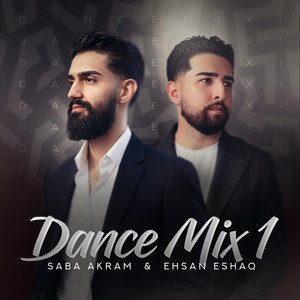 Dance Mix 1 by Saba Akram, Ehsan Eshaq