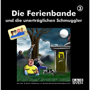 Die Ferienbande und die unerträglichen Schmuggler - Folge 3