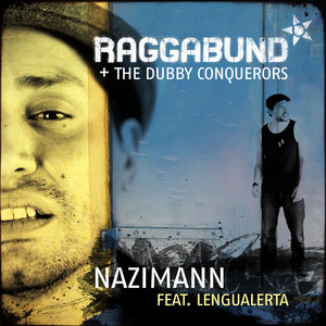 Nazimann by Raggabund, The Dubby Conquerors, Lengualerta
