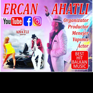 ERCAN AHATLI “BaLKaN Style 