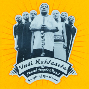 Vusi Mahlasela & Proud People's Band