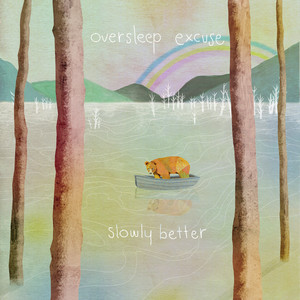 Oversleep Excuse - Sad Song