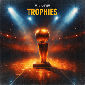 Trophies by Eyvre