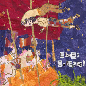 Elora - Carousel