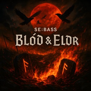 Blod and Eldr by SE:BASS