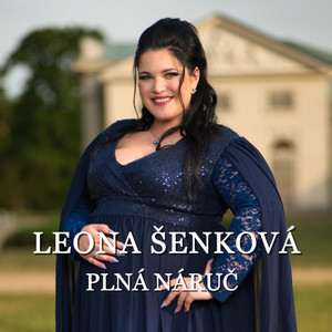 PLNÁ NÁRUČ - Radio Edit by SONGIO, Leona Šenková