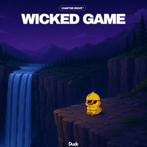 Wicked Game by Duck