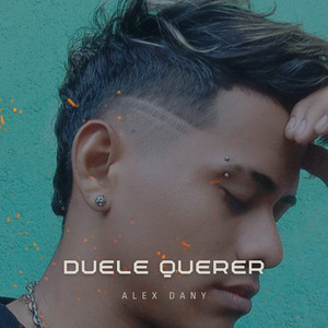 Duele Querer