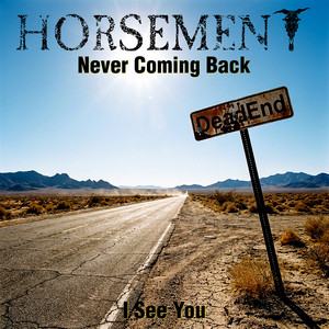 Never Coming Back - Horsemen Mix by Horsemen, Clockwork Orange