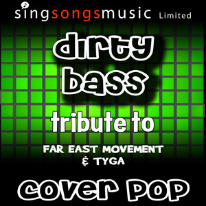 Dirty Bass (Tribute)