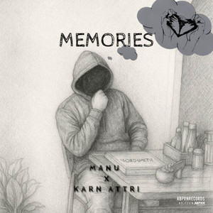 Memories by MANU, MANU MUSIC, Sherry Maan, Karn Attri