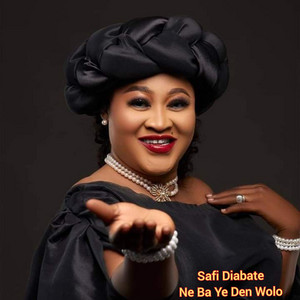SAFI DIABATE - Ne Ba Ye Den Wolo