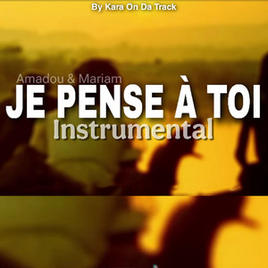 Je pense a toi instrumental