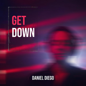 Get Down by Daniel Diego