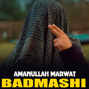 Amanullah marwat - Badmashi