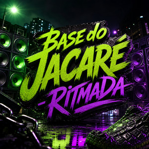 Base do Jacaré - Ritmada