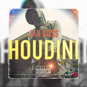 HOUDINI by JA¥ BØ$$