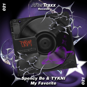 My Favorite - Extended by Spency Be, TYKNI
