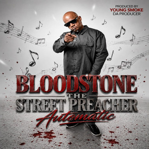 Bloodstone the Street Preacher | Spotify
